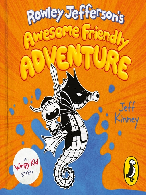 Title details for Rowley Jefferson's Awesome Friendly Adventure by Jeff Kinney - Wait list